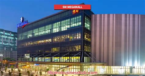 SM Megamall Opening Time .